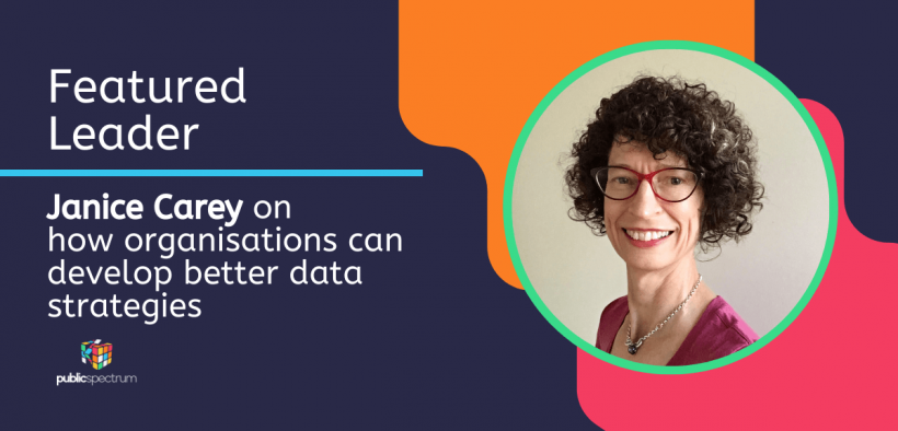 FL Janice Carey on how organisations can develop better data strategies